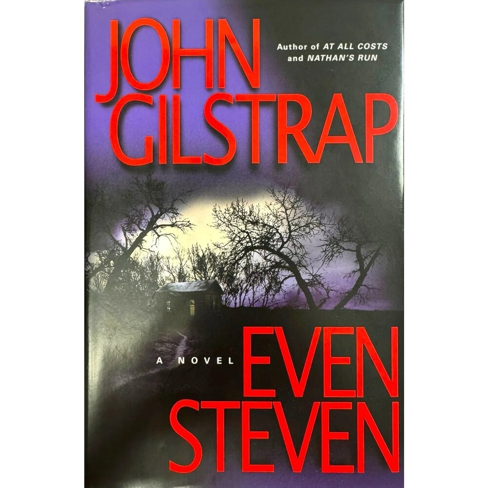 Even Steven by John Gilstrap (Hardcover)